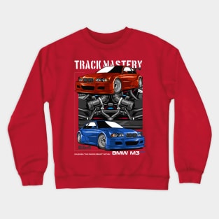 E46 Track Mastery Crewneck Sweatshirt